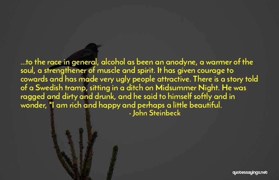A Beautiful Spirit Quotes By John Steinbeck A Beautiful Spirit Quotes By John Steinbeck