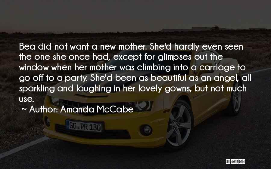 A Beautiful Stranger Quotes By Amanda McCabe