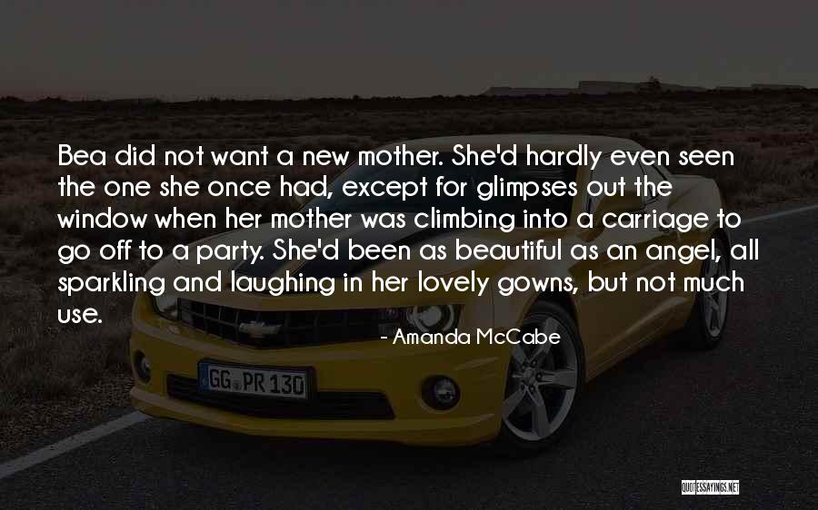 A Beautiful Stranger Quotes By Amanda McCabe