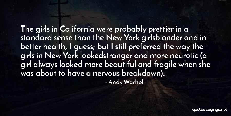 A Beautiful Stranger Quotes By Andy Warhol