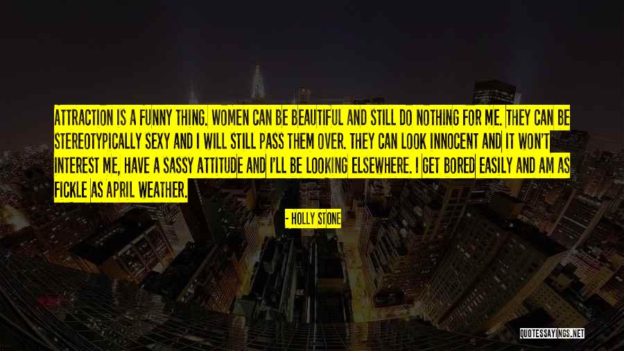 A Beautiful Stranger Quotes By Holly Stone