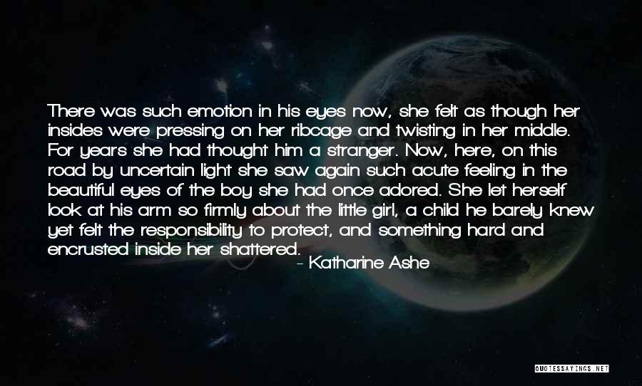 A Beautiful Stranger Quotes By Katharine Ashe