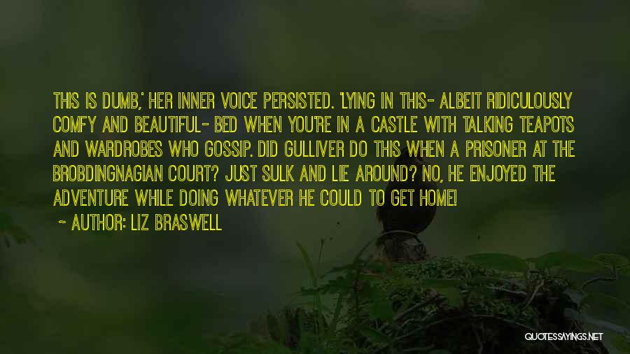 A Beautiful Voice Quotes By Liz Braswell