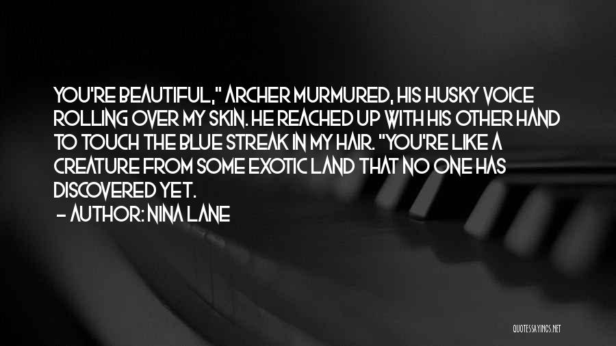 A Beautiful Voice Quotes By Nina Lane