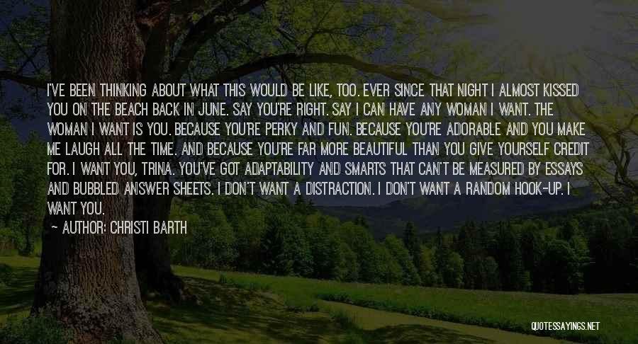 A Beautiful Woman Quotes By Christi Barth A Beautiful Woman Quotes By Christi Barth