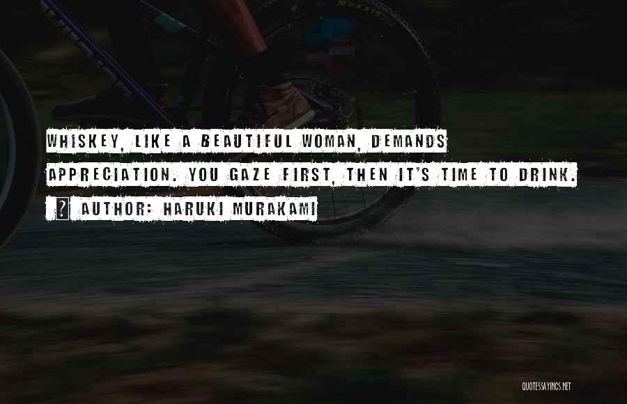 A Beautiful Woman Quotes By Haruki Murakami