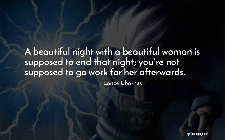 A Beautiful Woman Quotes By Lance Charnes