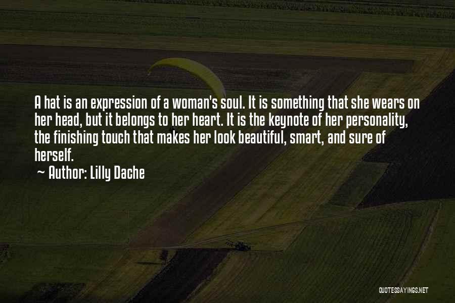 A Beautiful Woman Quotes By Lilly Dache A Beautiful Woman Quotes By Lilly Dache