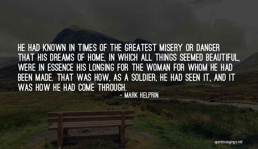 A Beautiful Woman Quotes By Mark Helprin