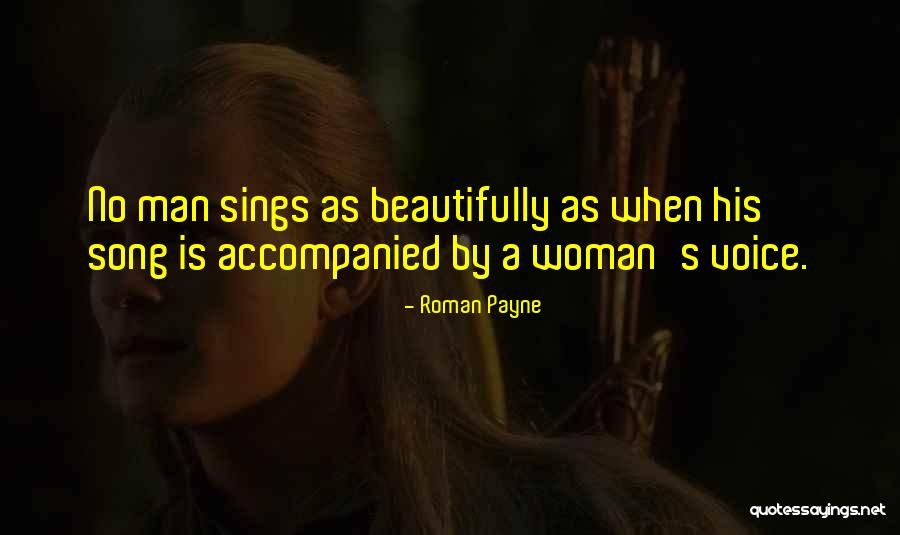 A Beautiful Woman Quotes By Roman Payne