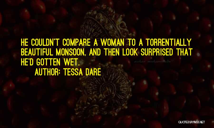 A Beautiful Woman Quotes By Tessa Dare