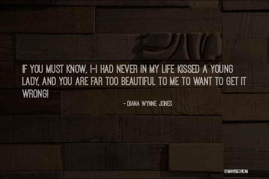 A Beautiful Young Lady Quotes By Diana Wynne Jones A Beautiful Young Lady Quotes By Diana Wynne Jones