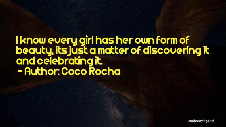 A Beauty Girl Quotes By Coco Rocha