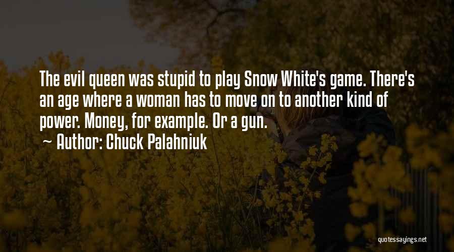 A Beauty Queen Quotes By Chuck Palahniuk