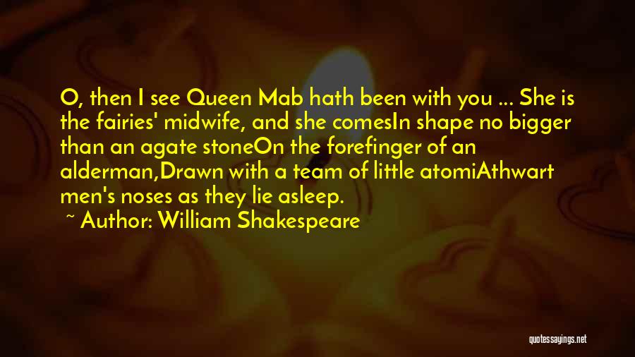 A Beauty Queen Quotes By William Shakespeare