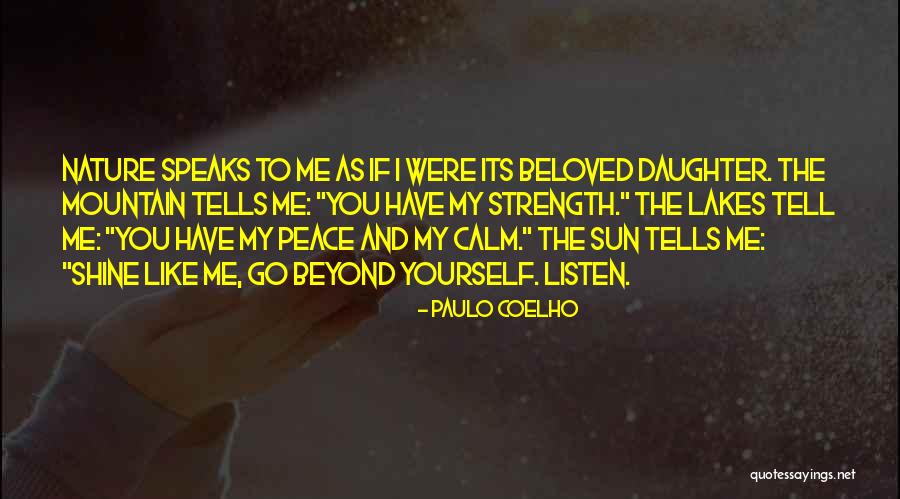 A Beloved Daughter Quotes By Paulo Coelho A Beloved Daughter Quotes By Paulo Coelho