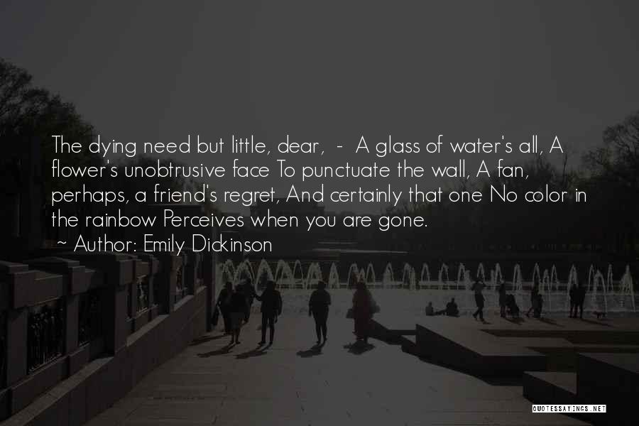 A Best Friend Dying Quotes By Emily Dickinson