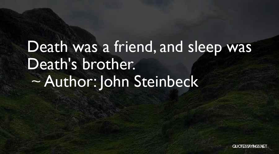 A Best Friend Dying Quotes By John Steinbeck