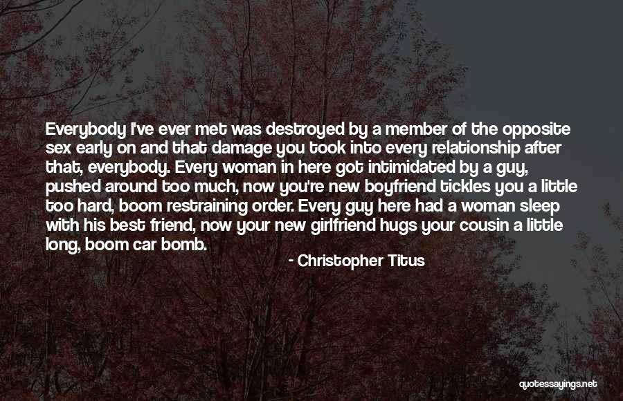 A Best Friend Guy Quotes By Christopher Titus