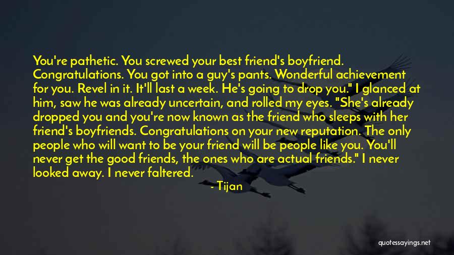 A Best Friend Guy Quotes By Tijan