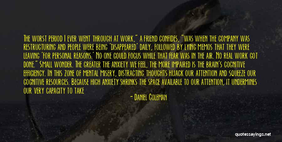 A Best Friend Leaving Quotes By Daniel Goleman