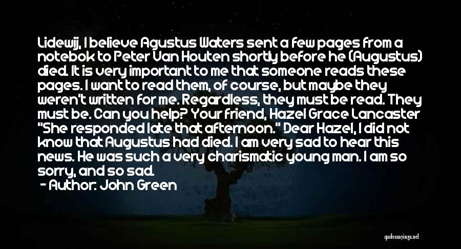 A Best Friend That Died Quotes By John Green
