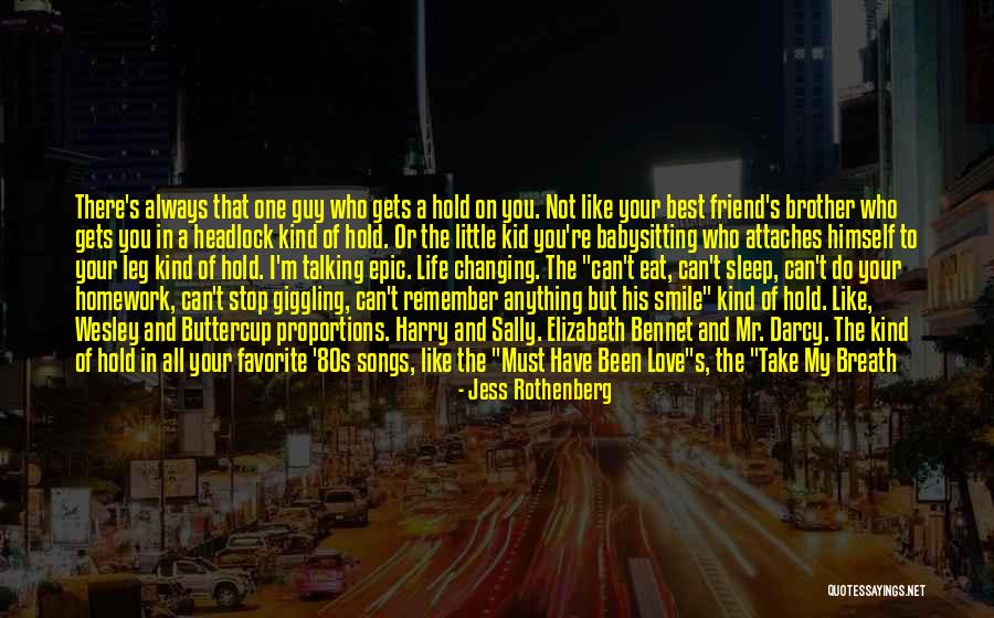 A Best Friend Who Is Like A Brother Quotes By Jess Rothenberg