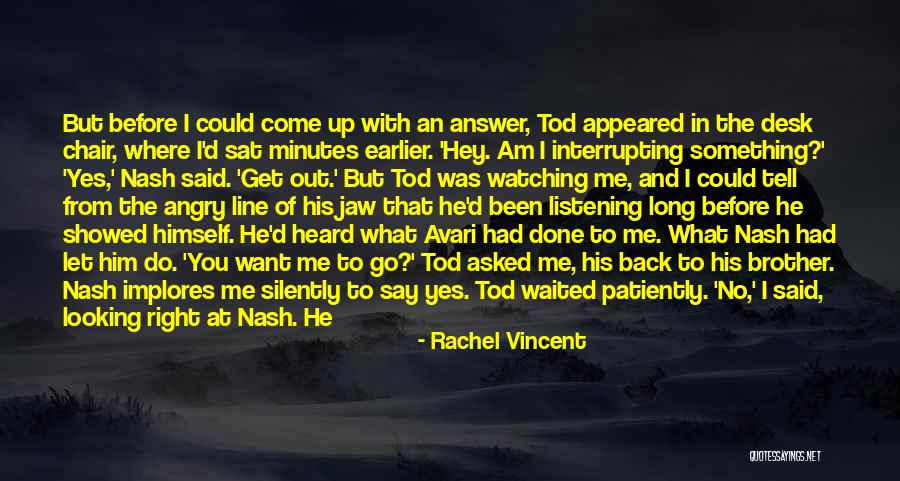 A Best Friend Who Is Like A Brother Quotes By Rachel Vincent A Best Friend Who Is Like A Brother Quotes By Rachel Vincent