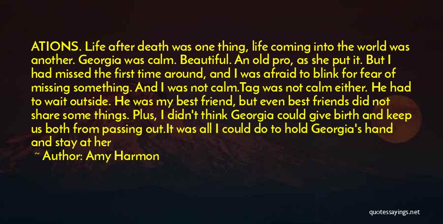 A Best Friend's Death Quotes By Amy Harmon