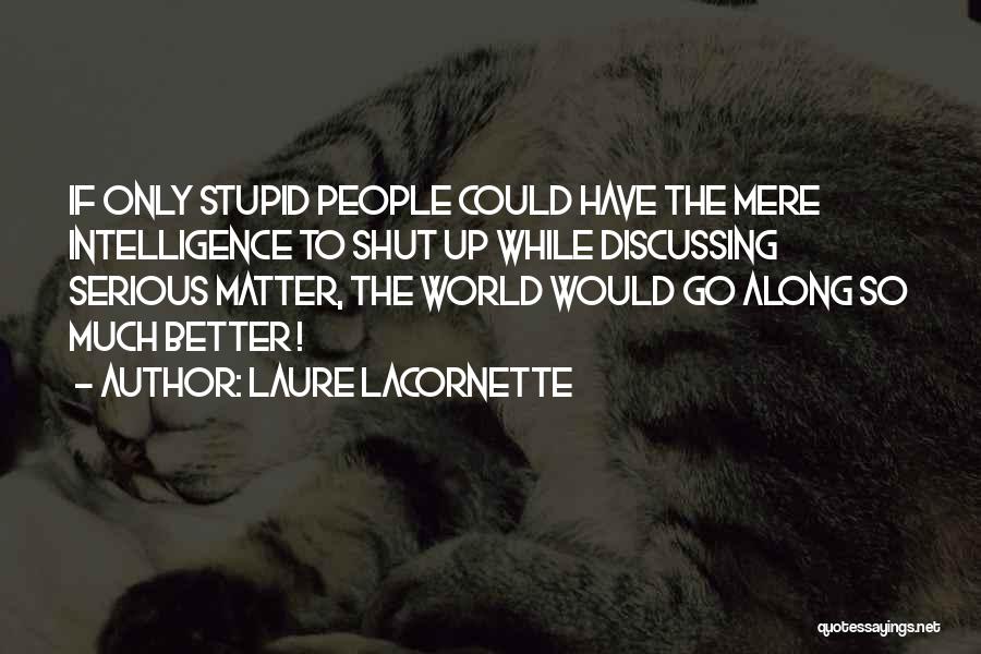 A Better 2017 Quotes By Laure Lacornette