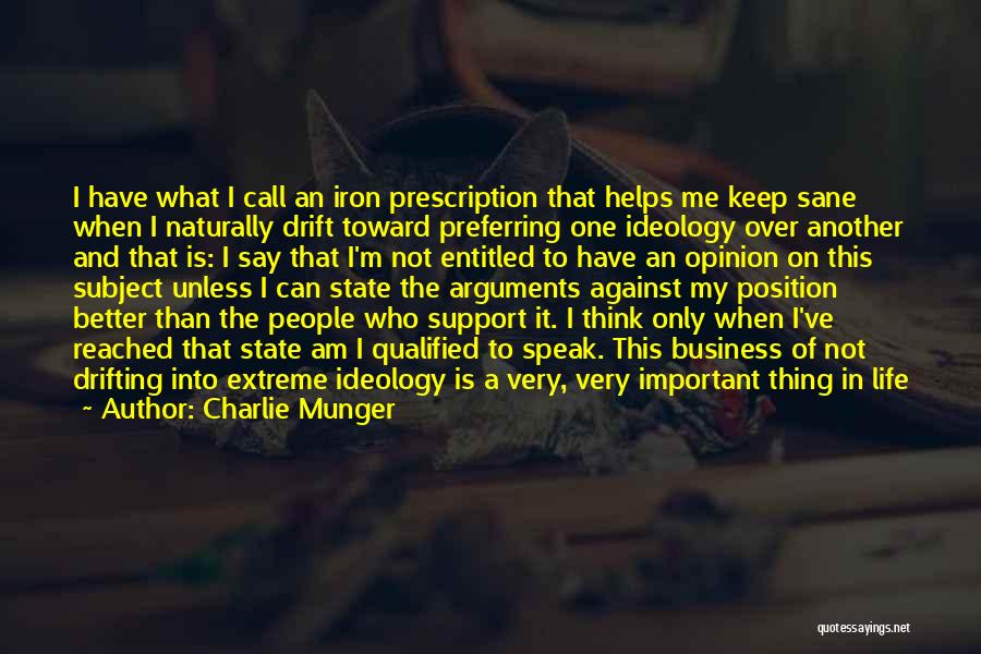 A Better Life Important Quotes By Charlie Munger