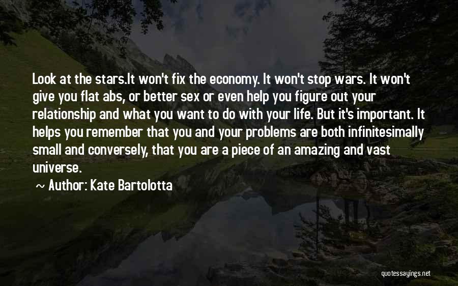 A Better Life Important Quotes By Kate Bartolotta