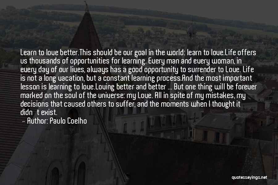 A Better Life Important Quotes By Paulo Coelho