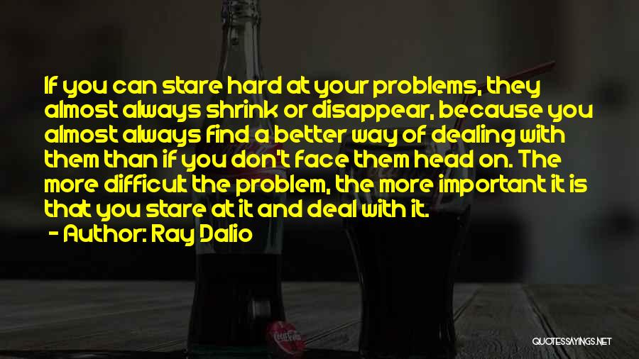 A Better Life Important Quotes By Ray Dalio