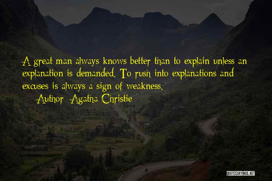 A Better Man Quotes By Agatha Christie