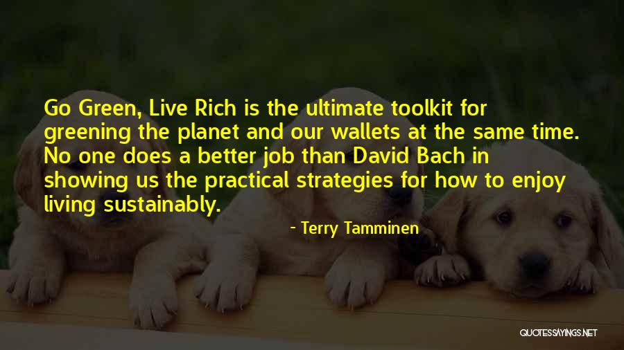 A Better Planet Quotes By Terry Tamminen A Better Planet Quotes By Terry Tamminen