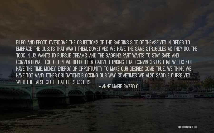 A Better Way Quotes By Anne Marie Gazzolo