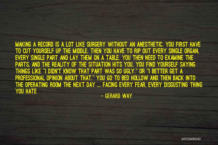 A Better Way Quotes By Gerard Way