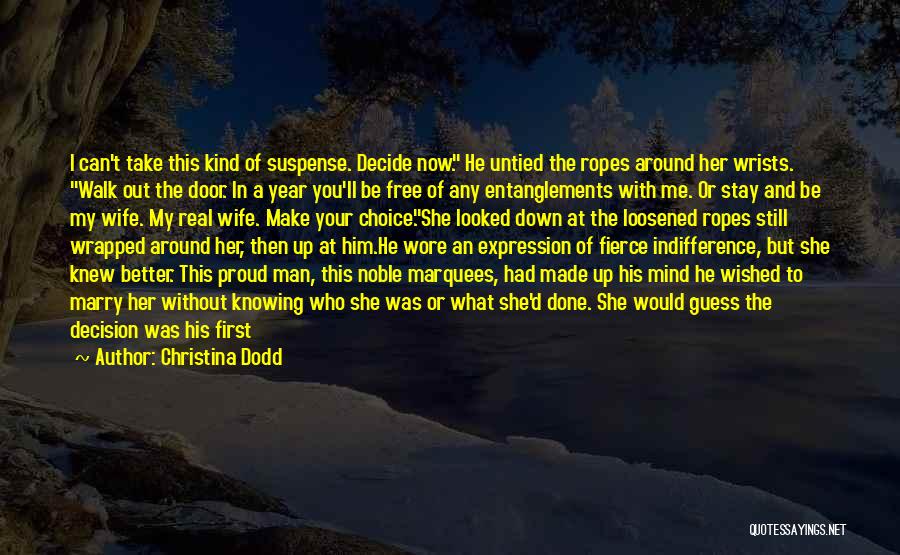 A Better Year Quotes By Christina Dodd