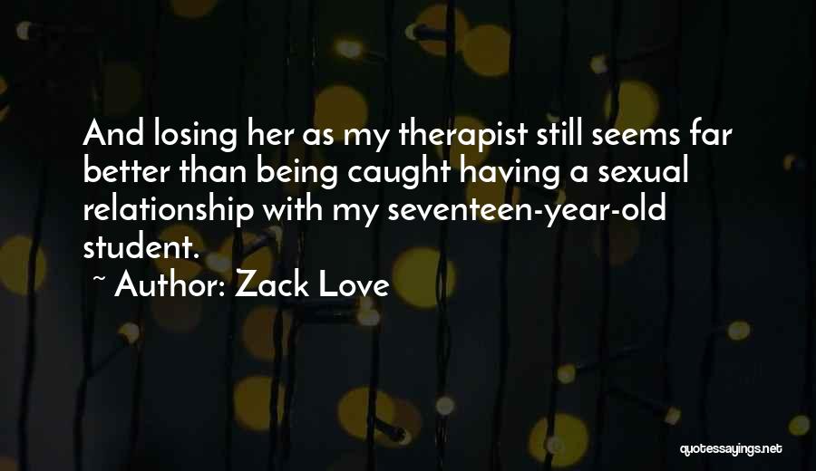 A Better Year Quotes By Zack Love
