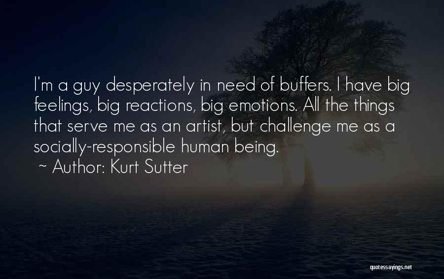 A Big Challenge Quotes By Kurt Sutter