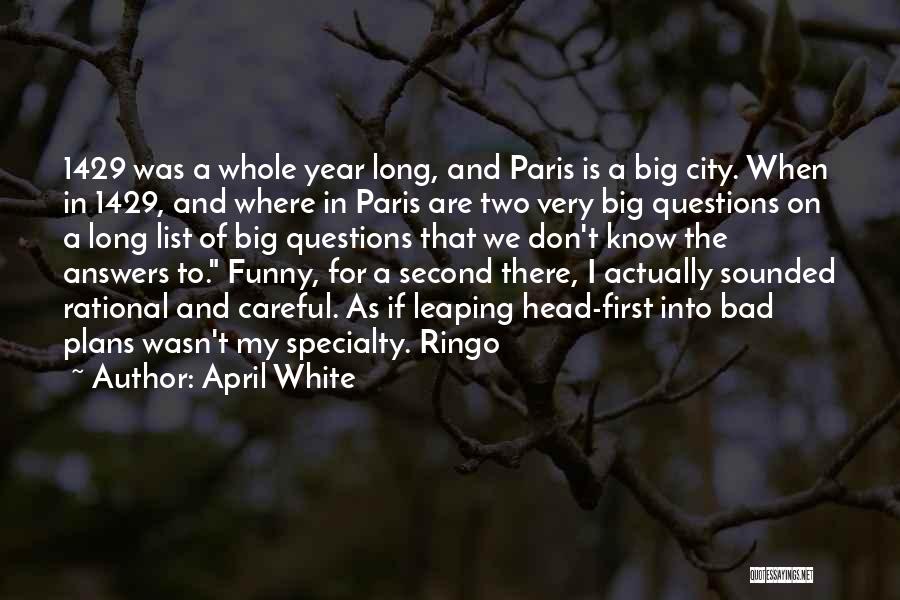 A Big City Quotes By April White