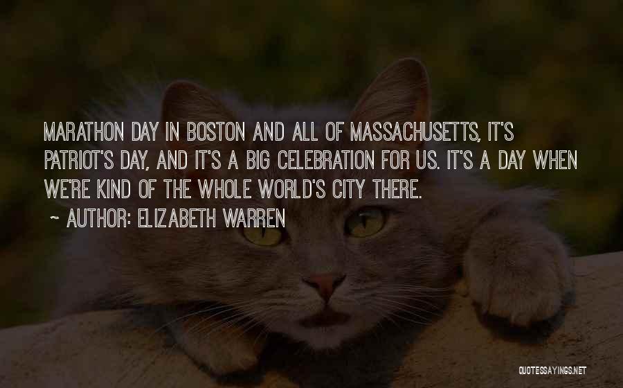 A Big City Quotes By Elizabeth Warren