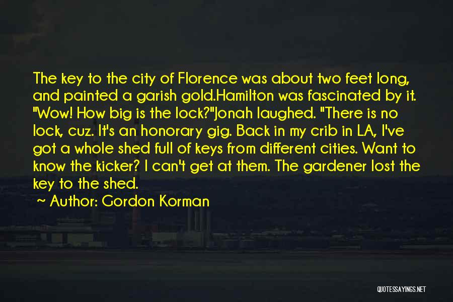 A Big City Quotes By Gordon Korman