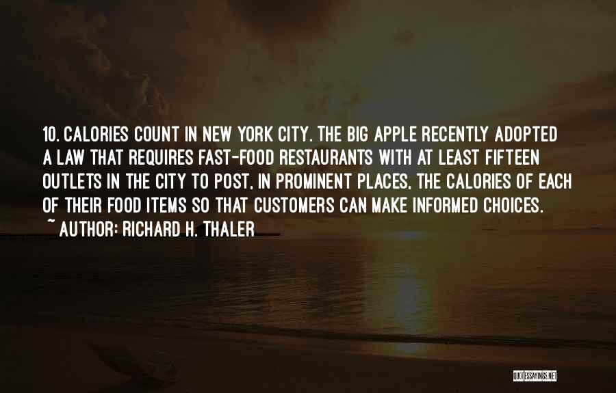 A Big City Quotes By Richard H. Thaler