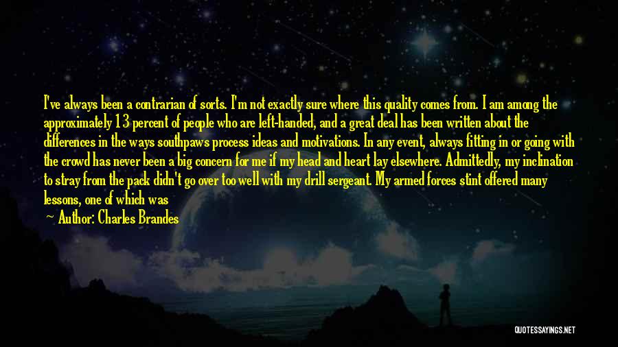 A Big Heart Quotes By Charles Brandes