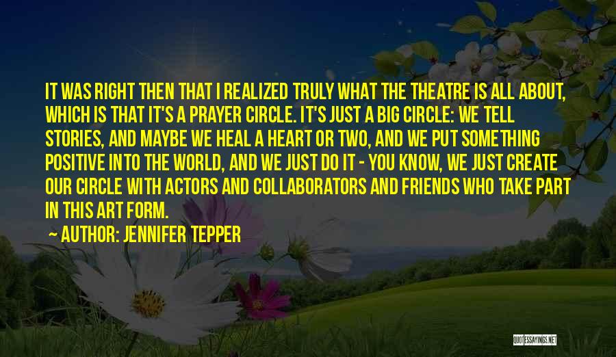 A Big Heart Quotes By Jennifer Tepper