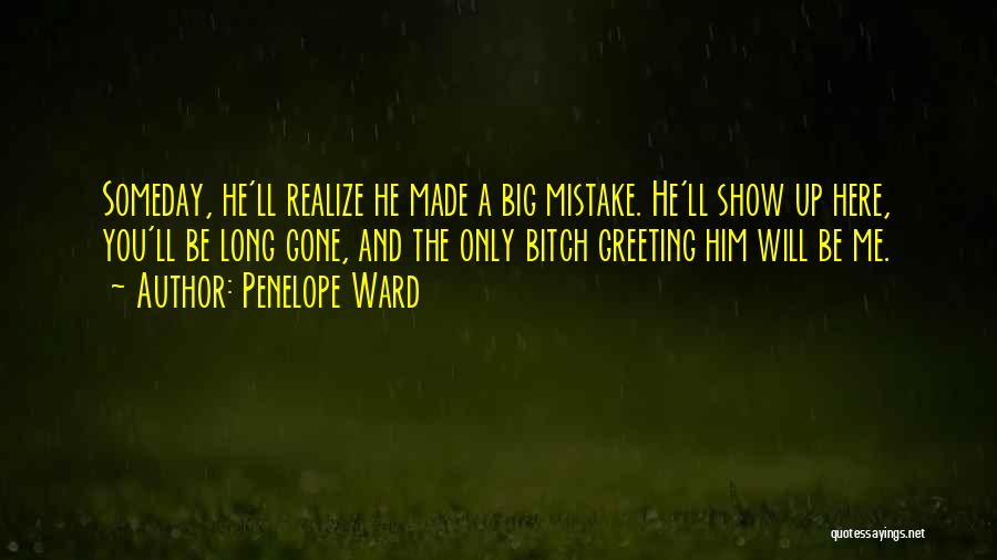 A Big Mistake Quotes By Penelope Ward