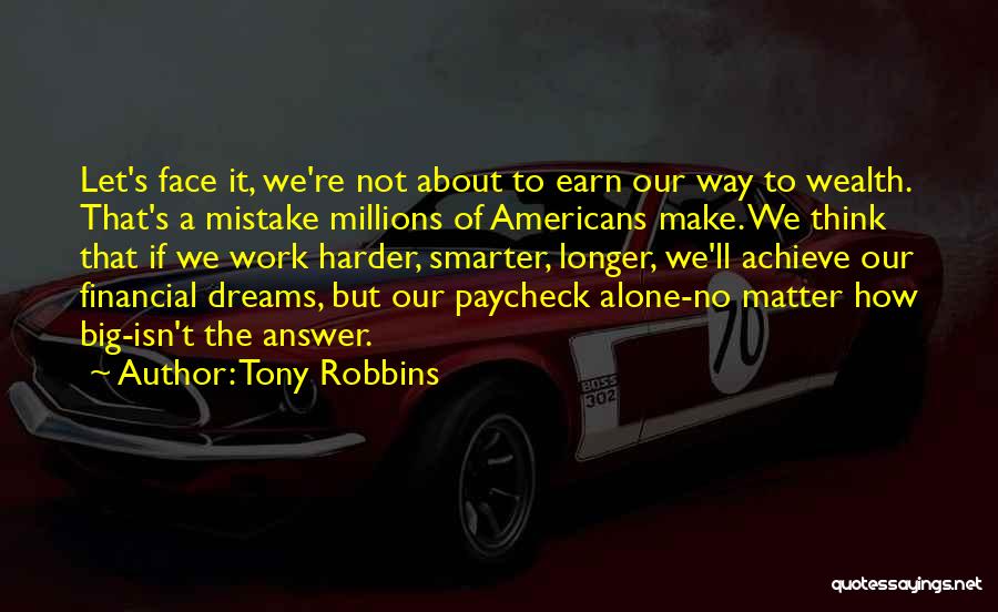 A Big Mistake Quotes By Tony Robbins