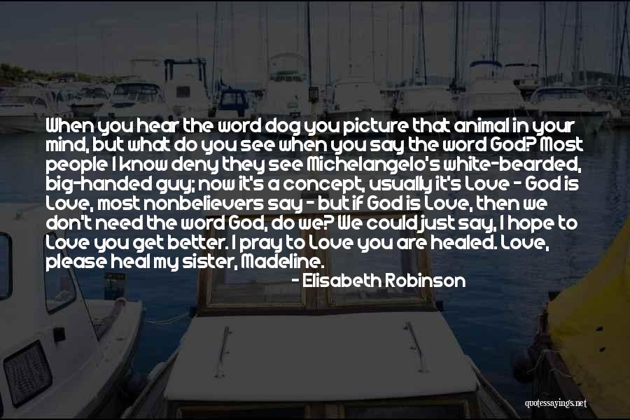 A Big Sister Quotes By Elisabeth Robinson A Big Sister Quotes By Elisabeth Robinson